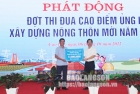Cao Lộc phát động đợt thi đua cao điểm ủng hộ xây dựng nông thôn mới